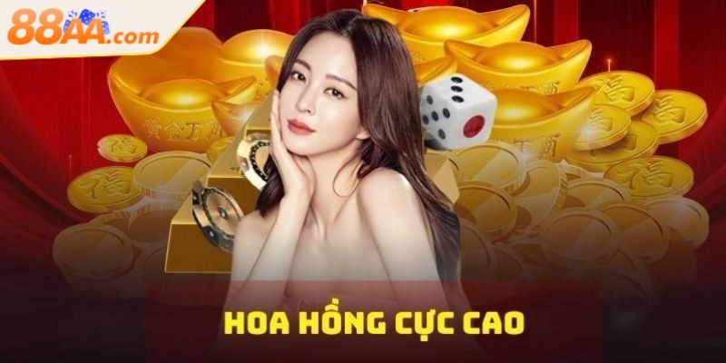 Đại lý 88aa - Cơ hội kiếm thu nhập bền vững không giới hạn 2 Đại lý 88aa được nhận mức hoa hồng cực kỳ cạnh tranh